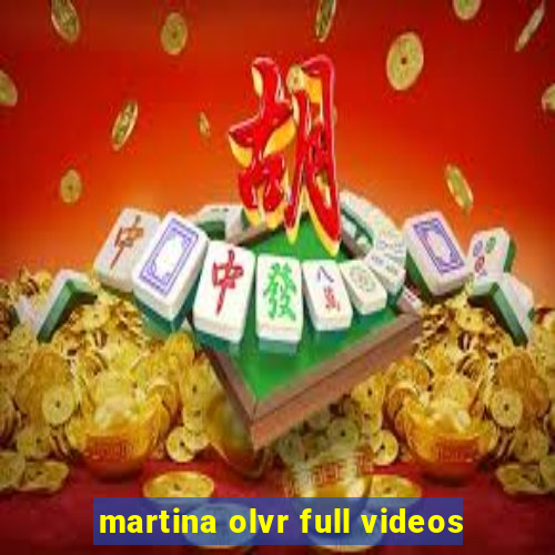 martina olvr full videos